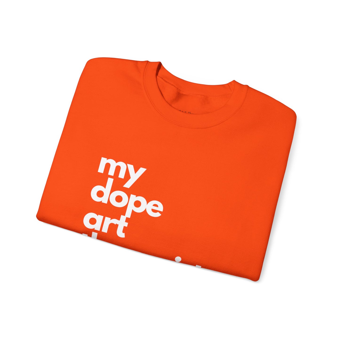 Dope Art Signature Sweatshirt - Autumn Collection