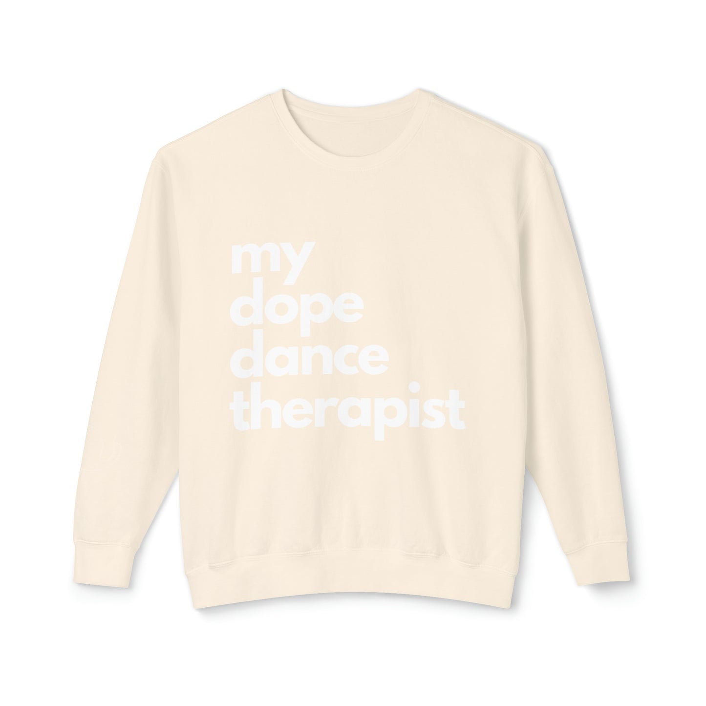Signature Dope Sweatshirt Spring Collection - Dance