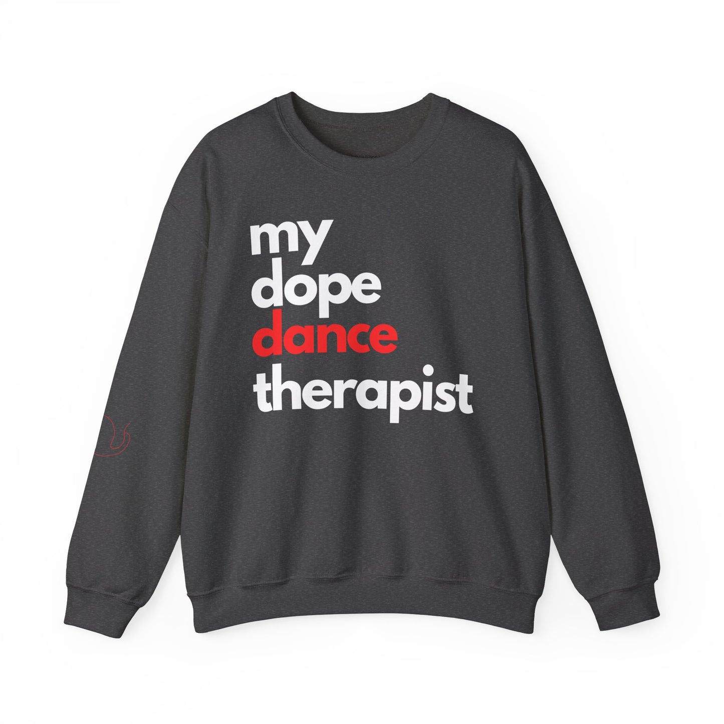Dopest Dance Therapy (red) Crewneck Sweatshirt