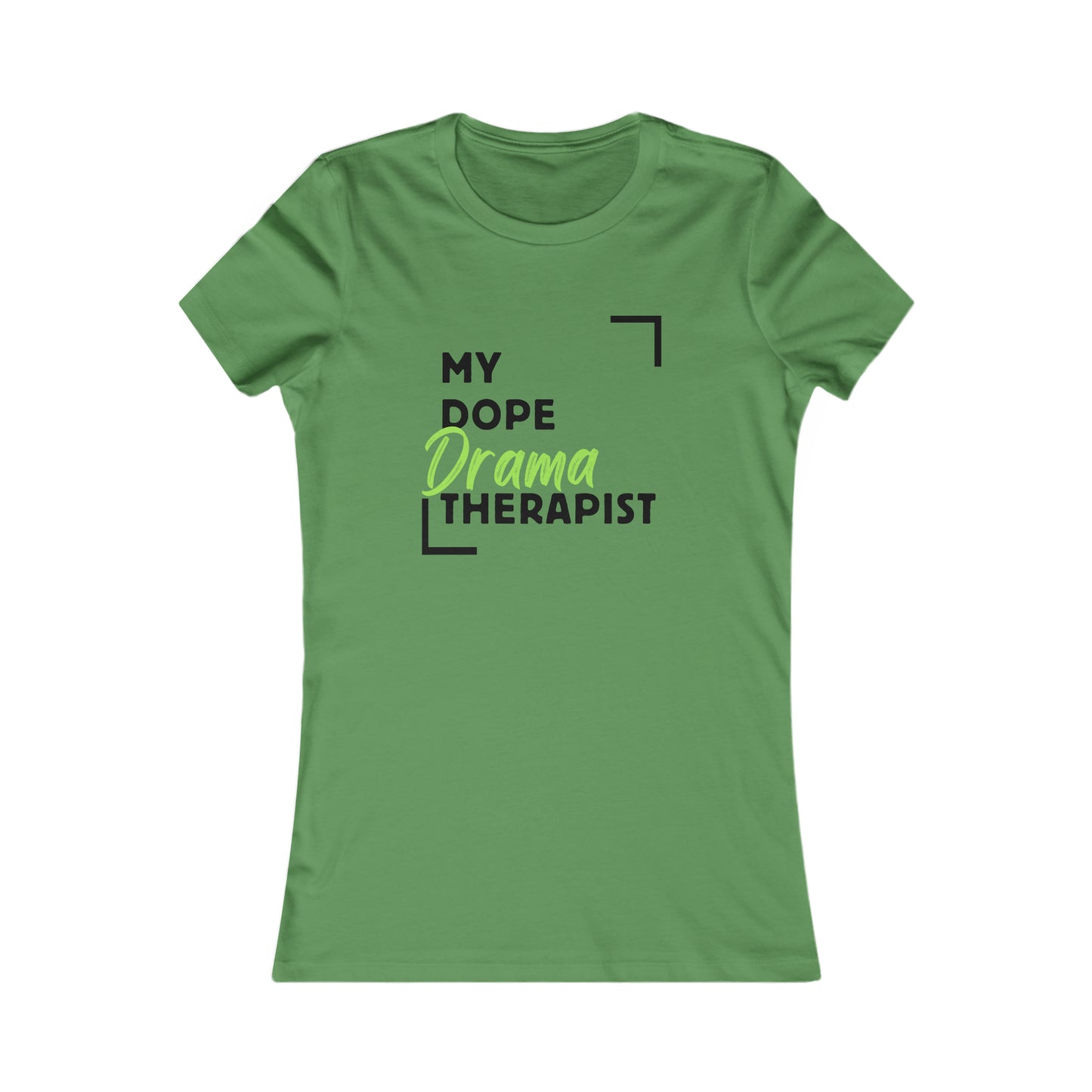 MDT - Drama - Women's Favorite Tee