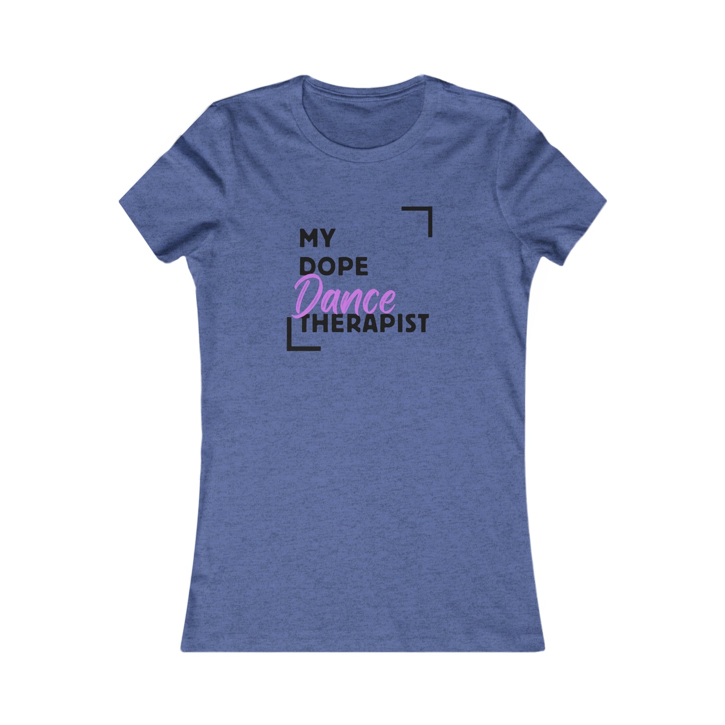 MDT - Dance - Women's Favorite Tee