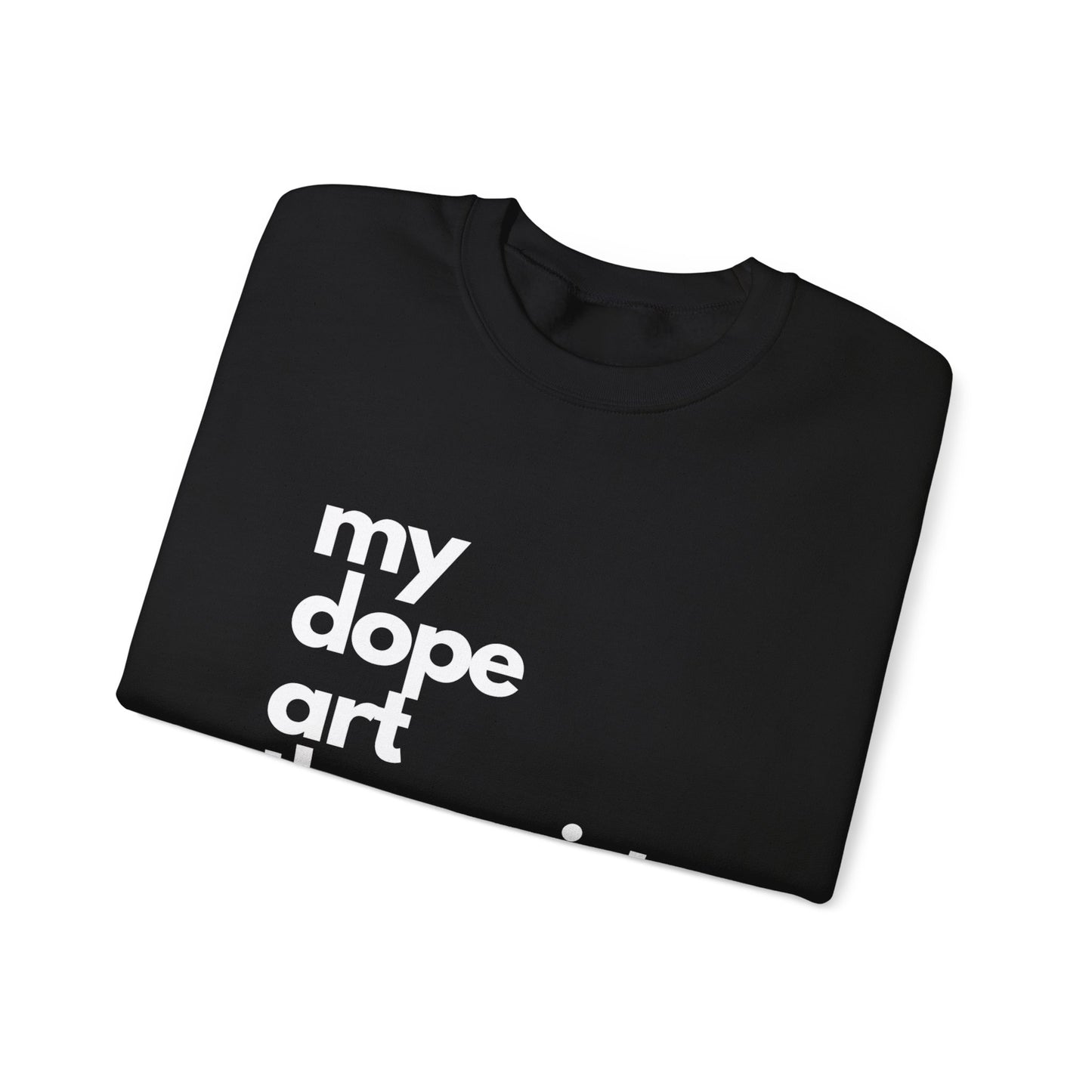 Dope Art Signature Sweatshirt - Autumn Collection