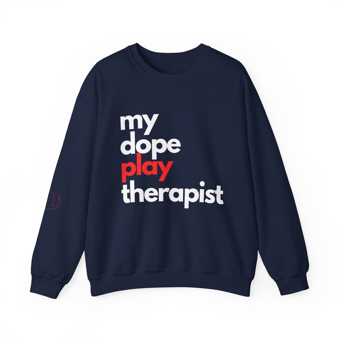 Dopest Play Therapy (red) Crewneck Sweatshirt