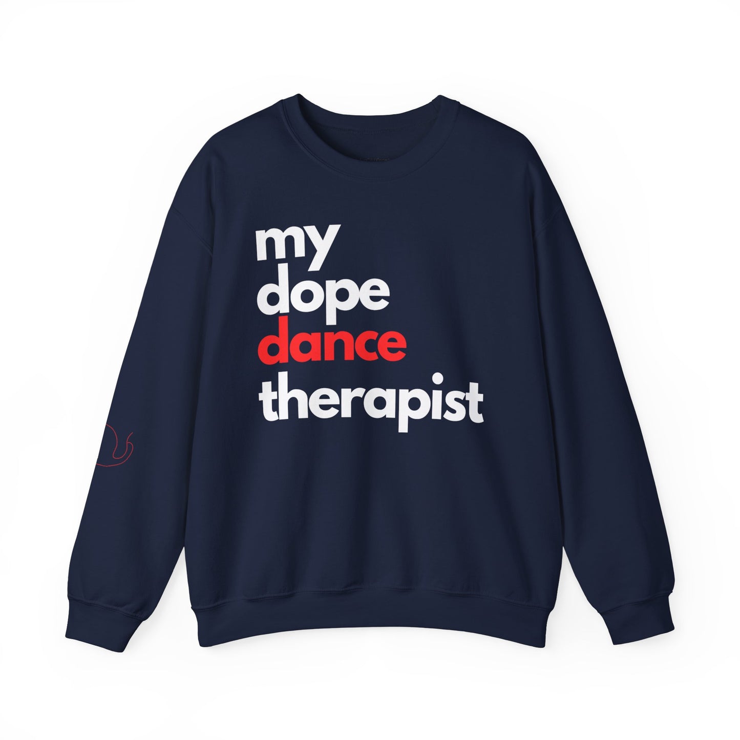 Dopest Dance Therapy (red) Crewneck Sweatshirt