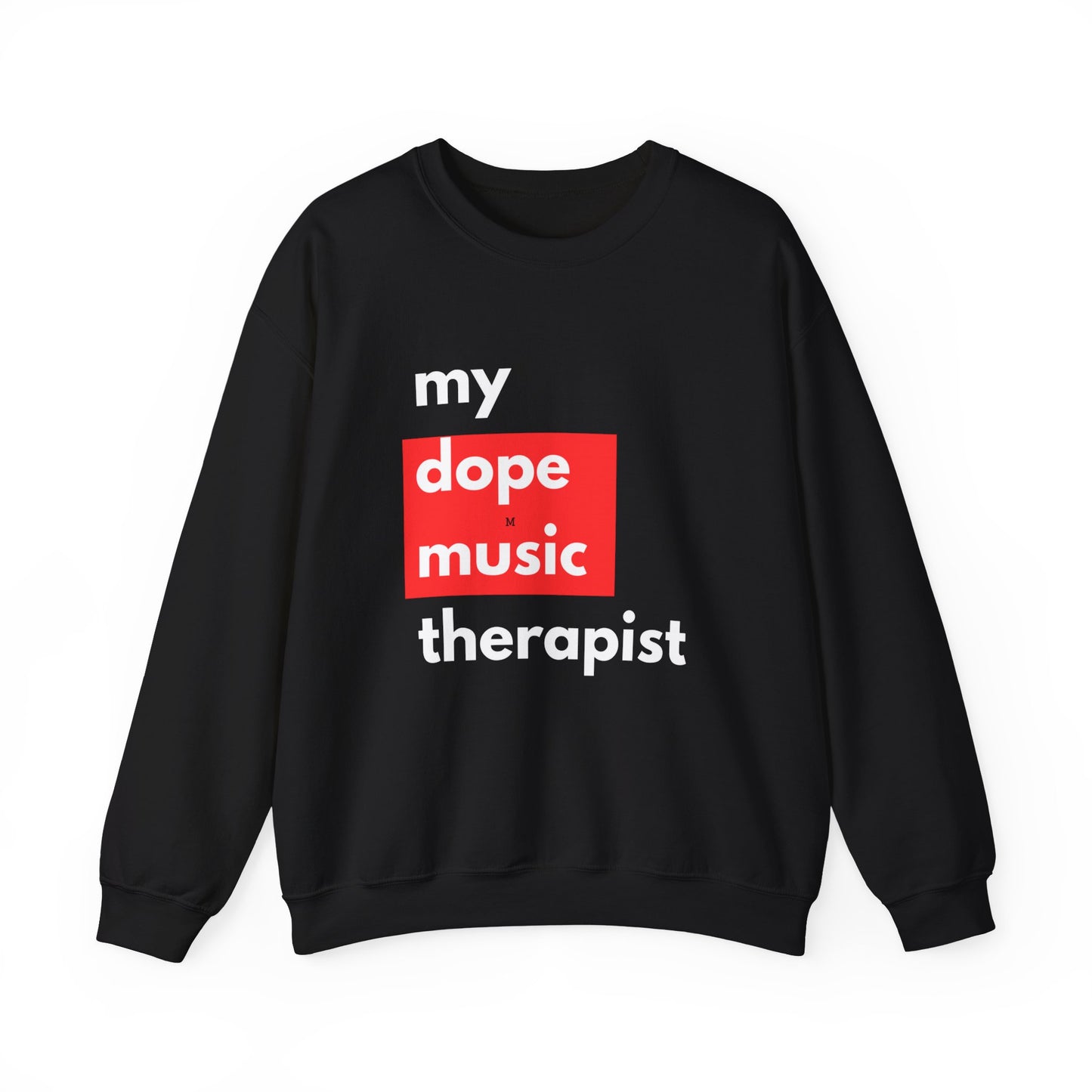 Block Dope Sweatshirt - Music