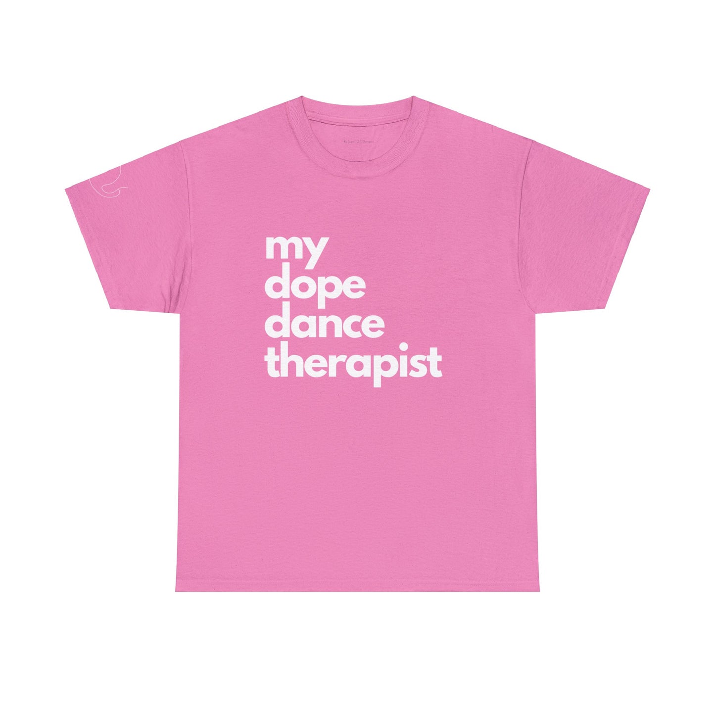 Signature Dope Tee - Spring Collection - Dance