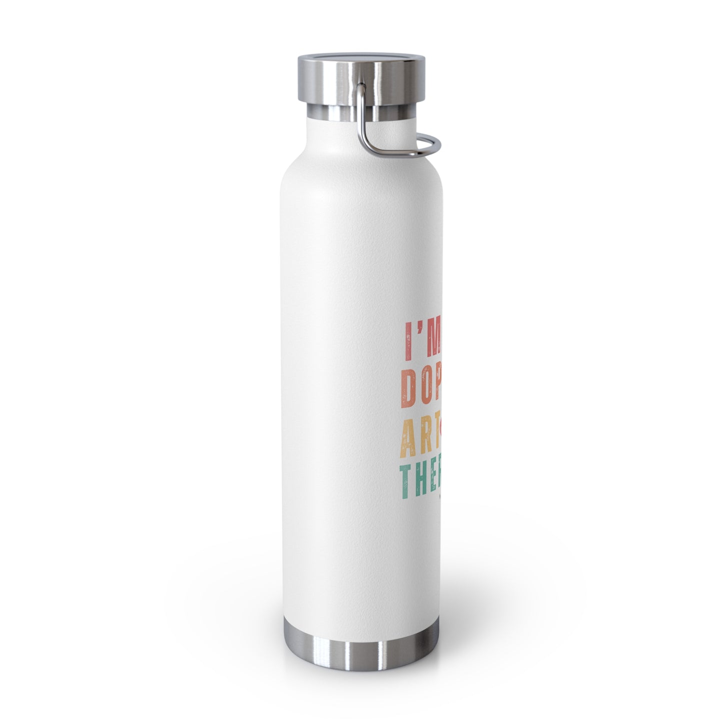 I'm Dope - Art - Copper Vacuum Insulated Bottle, 22oz