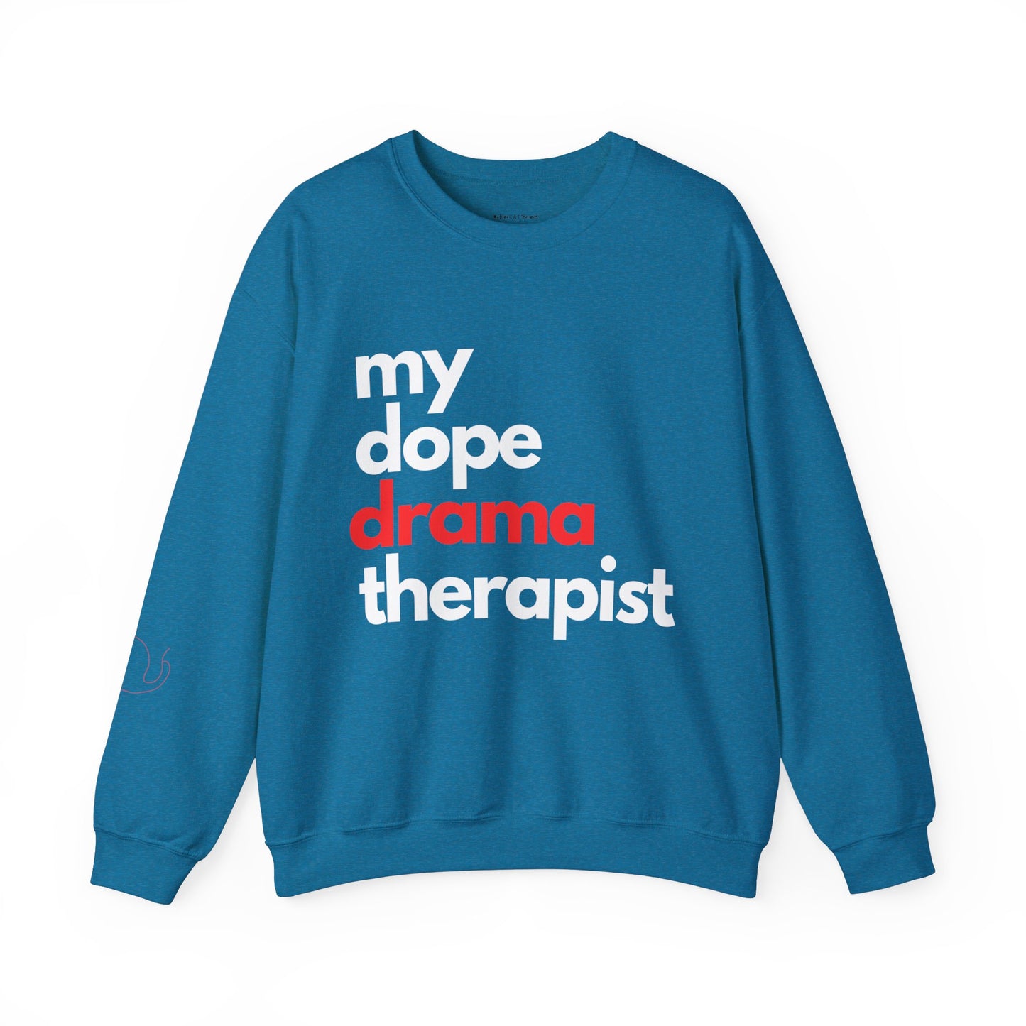 Dopest Drama Therapy (red) Crewneck Sweatshirt