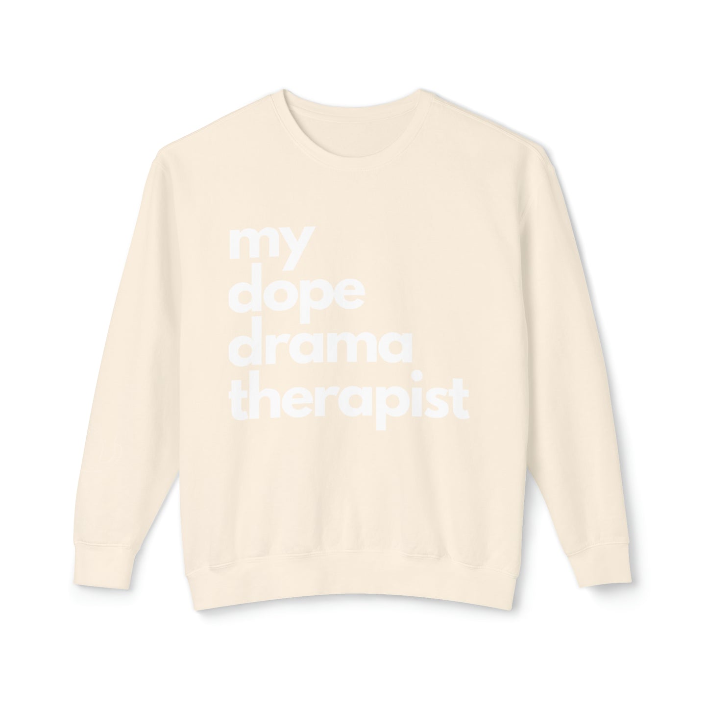 Signature Dope Sweatshirt Spring Collection - Drama