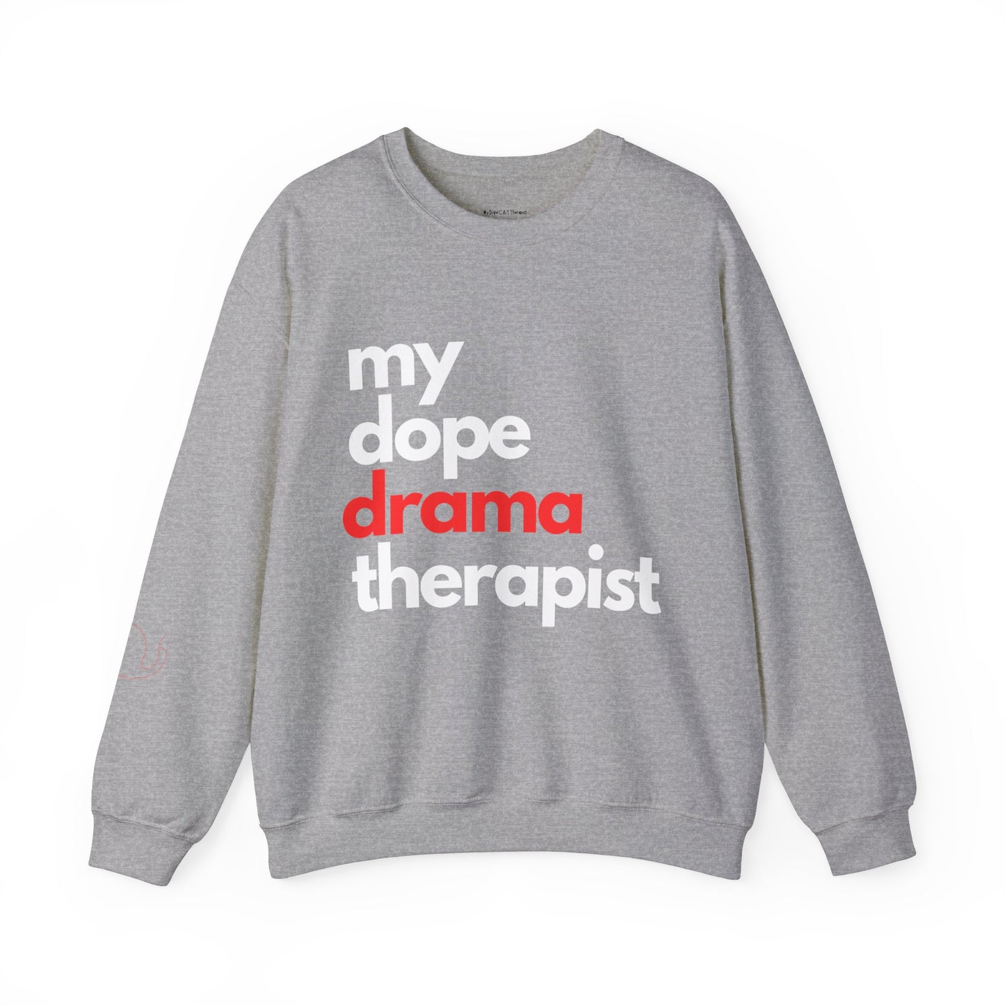 Dopest Drama Therapy (red) Crewneck Sweatshirt