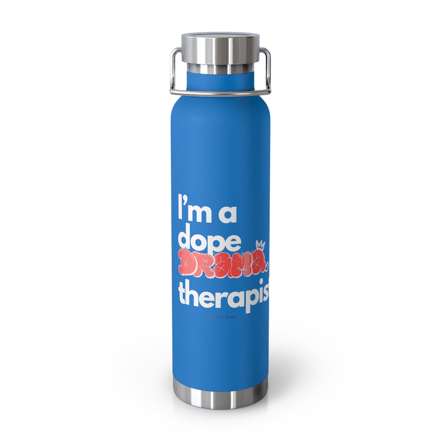 Dope Therapist - Drama - Copper Vacuum Insulated Bottle, 22oz